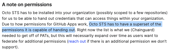 Screenshot of Unchained blog post with highlighted text: Octo STS has to have a superset of the permissions it is capable of handing out.